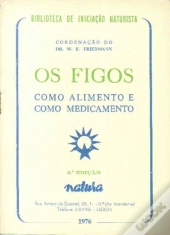 Os Figos - Como Alimento e Como Medicamento