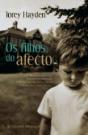 Os Filhos do Afecto - Preview