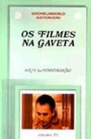 Os Filmes na Gaveta