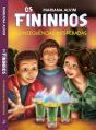 Os Fininhos - Consequências Inesperadas - Preview