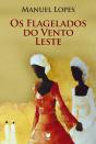 Os Flagelados do Vento Leste - Preview