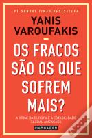 Os Fracos são os que Sofrem Mais?