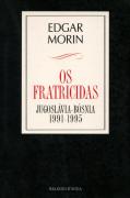 Os Fratricidas