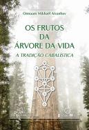 Os Frutos da Árvore da Vida