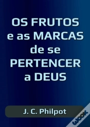 Capa do artigo Os Frutos E As Marcas De Se Pertencer A Deus
