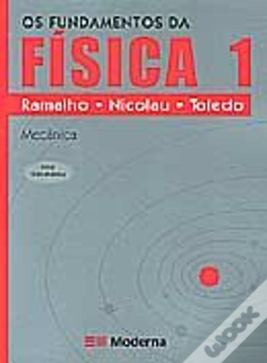 Os Fundamentos da Física 1 de Francisco Ramalho Junior, Nicolau ...