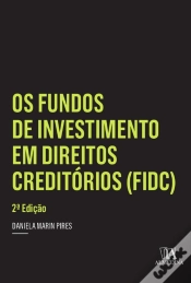 Capa do artigo Os Fundos De Investimento Em Direitos Creditórios (Fidc)