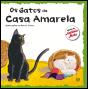 Os Gatos da Casa Amarela - Preview