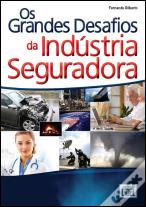 Os Grandes Desafios da Indústria Seguradora