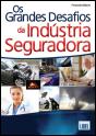 Os Grandes Desafios da Indústria Seguradora - Preview