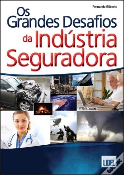 Capa do artigo Os Grandes Desafios da Indústria Seguradora