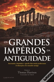 Capa do artigo Os Grandes Impérios da Antiguidade