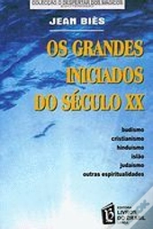 Os Grandes Iniciados do Século XX