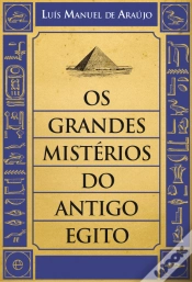 Capa do artigo Os Grandes Mistérios do Antigo Egito