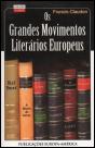Os Grandes Movimentos Literários Europeus - Preview