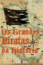 Os Grandes Piratas da História - Preview
