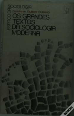 Capa do artigo Os Grandes Textos da Sociologia Moderna