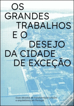 Capa do artigo Os Grandes Trabalhos e o Desejo da Cidade de Exceção