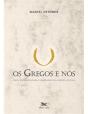 Os Gregos e Nós - Preview