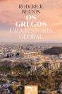 Os Gregos - Uma História Global - Preview