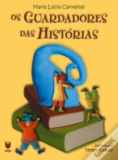 Os Guardadores das Histórias