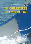 Os Guardiães das Meias Luas