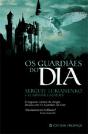 Os Guardiães do Dia - Preview