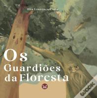Os Guardiões da Floresta