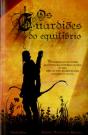 Os Guardiões do Equilíbrio - Preview