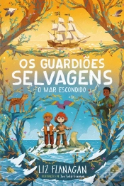 Capa do artigo Os Guardiões Selvagens - O Mar Escondido