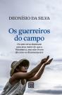 Os Guerreiros Do Campo - Preview
