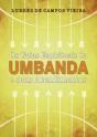 Os Guias Espirituais da Umbanda e seus Atendimentos - Preview