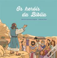Os Heróis da Bíblia