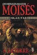 Os Hierogramas de Moisés