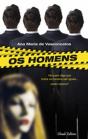 Os Homens - Preview