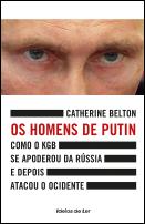 Os Homens de Putin
