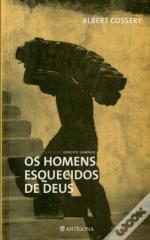 Os Homens Esquecidos de Deus