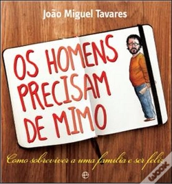 Capa do artigo Os Homens Precisam de Mimo