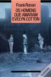 Os Homens que Amaram Evelyn Cotton