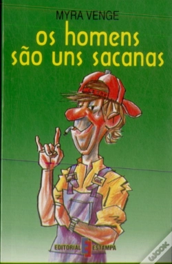 Capa do artigo Os Homens são uns Sacanas