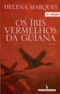 Os Íbis Vermelhos da Guiana - Preview