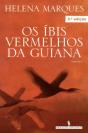 Os Íbis Vermelhos Da Guiana * - Preview