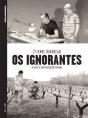 Os Ignorantes - Preview