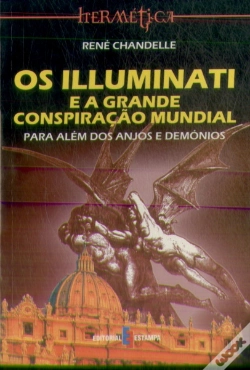 Capa do artigo Os Illuminati e a Grande Conspiração Mundial
