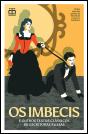 Os Imbecis - Preview