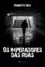 Os Imperadores Das Ruas - Preview