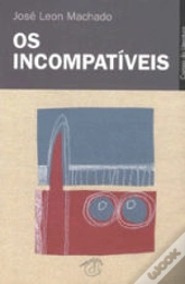 Os Incompatíveis