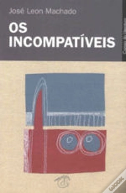 Capa do artigo Os Incompatíveis