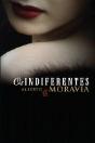 Os Indiferentes - Preview