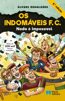 Capa do artigo Os Indomáveis F. C. - Nada é impossível
